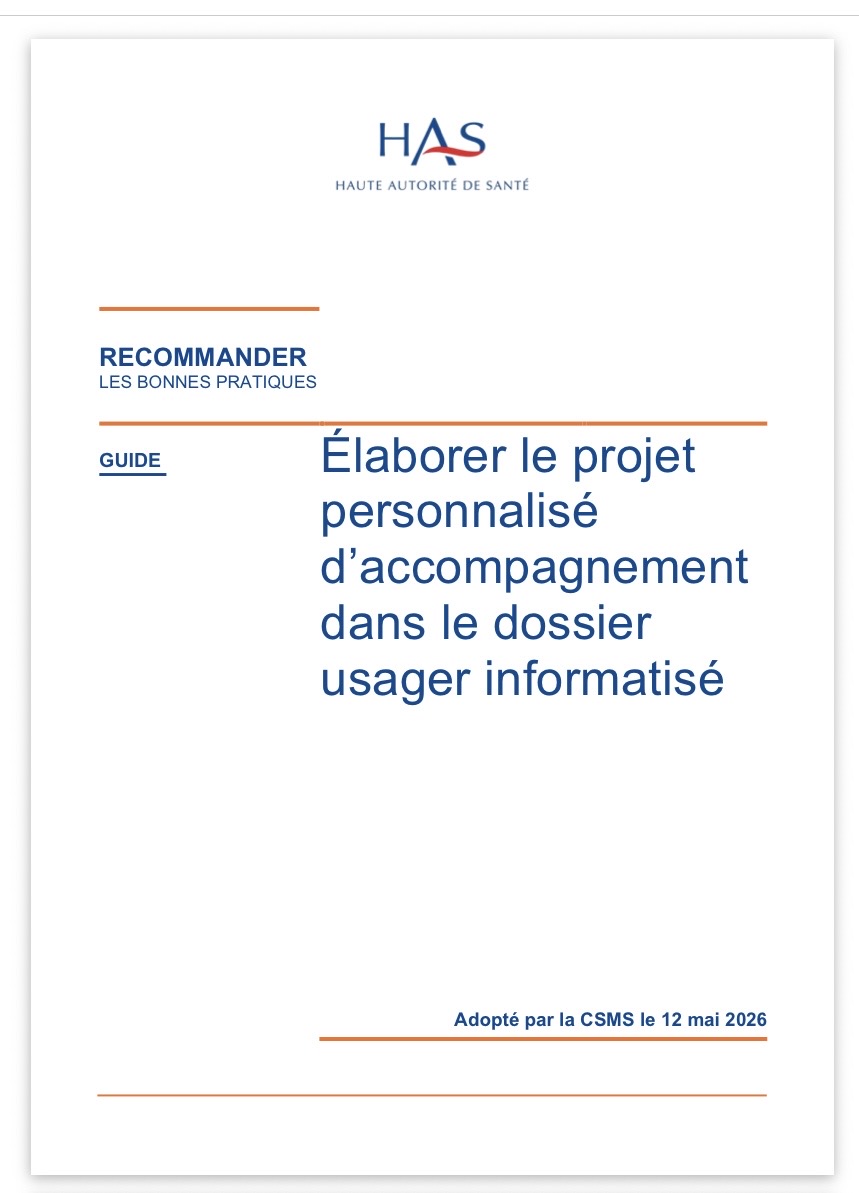 Nouveau guide HAS : structurer le PPA dans le dossier usager informatisé